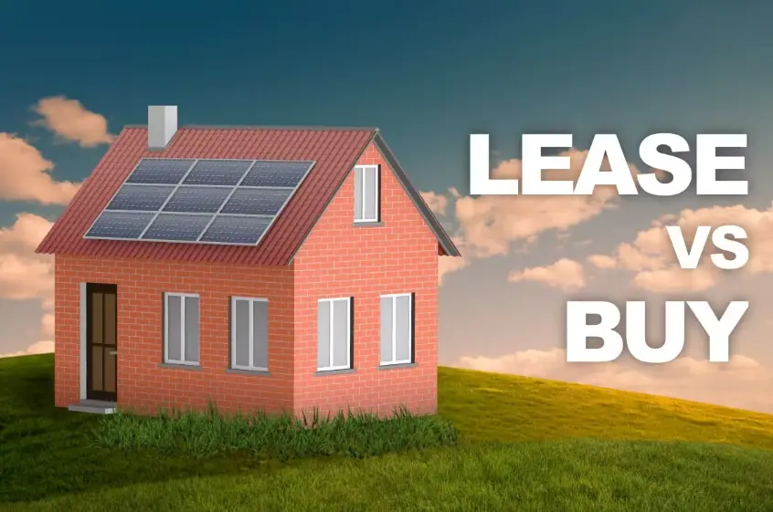 Pros and Cons of Leasing vs. Buying Solar Panels