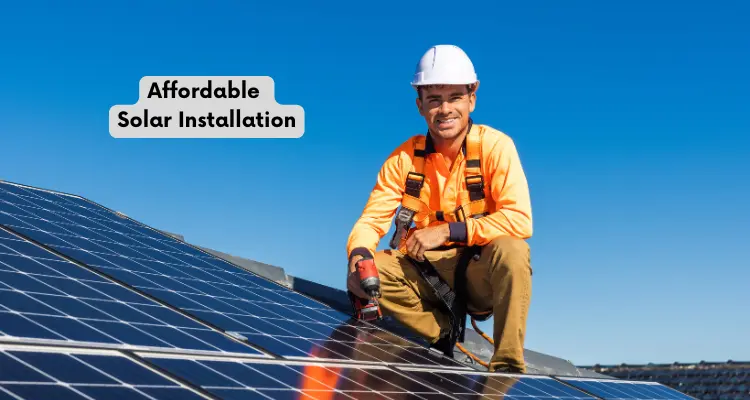 Affordable Solar Installation